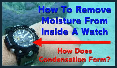 removing water condensation from watch